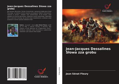 Jean-Jacques Dessalines S¿owa zza grobu