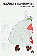 El Káiser y el prisionero