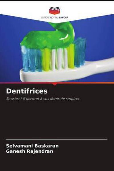 Dentifrices