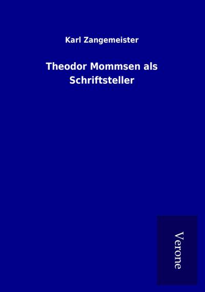 Theodor Mommsen als Schriftsteller
