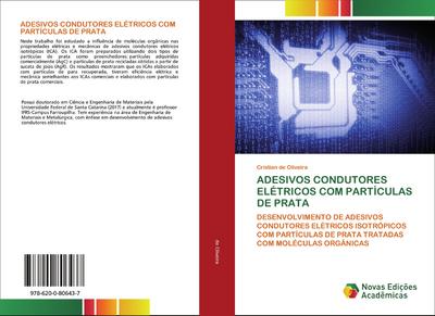 ADESIVOS CONDUTORES ELÉTRICOS COM PARTÍCULAS DE PRATA