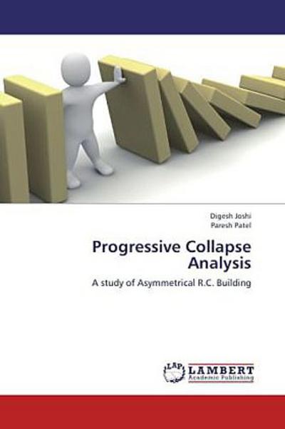 Progressive Collapse Analysis