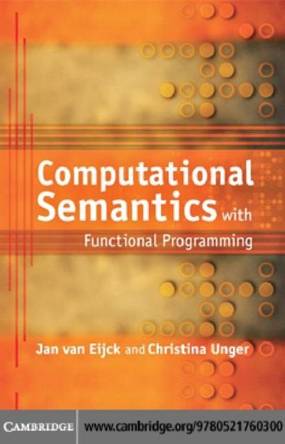 Computational Semantics with Functional Programming