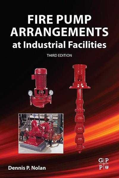 Fire Pump Arrangements at Industrial Facilities