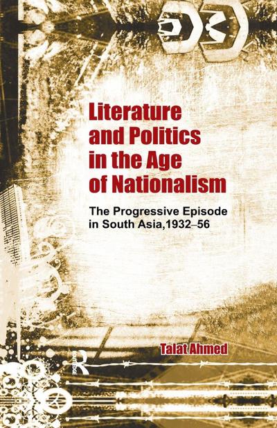 Literature and Politics in the Age of Nationalism