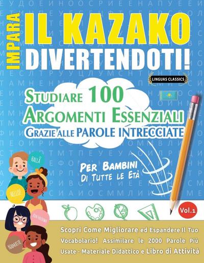 IMPARA IL KAZAKO DIVERTENDOTI! - PER BAMBINI