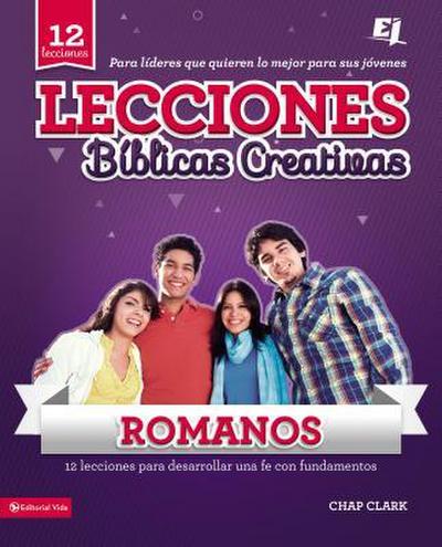 El Lecciones Biblicas Creativas Para Jovenes Sobre Romanos