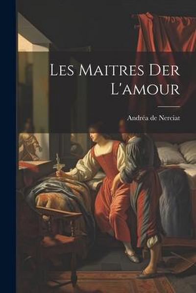 Les Maitres der L’amour