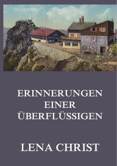 Erinnerungen einer Überflüssigen