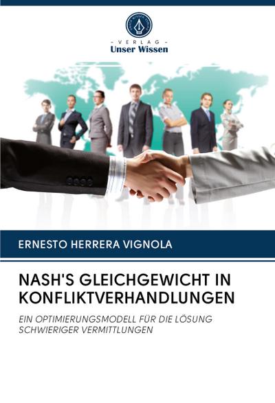 NASH’S GLEICHGEWICHT IN KONFLIKTVERHANDLUNGEN