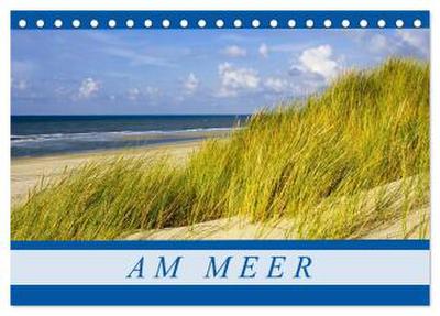 Am Meer (Tischkalender 2026 DIN A5 quer), CALVENDO Monatskalender