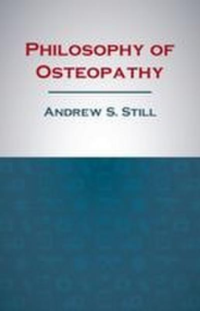 Philosophy of Osteopathy