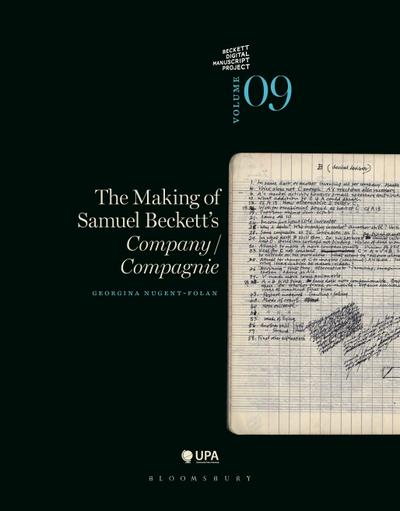 The Making of Samuel Beckett’s Company/ Compagnie