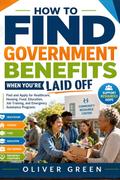 How To Find Government Benefits When You’re Laid Off