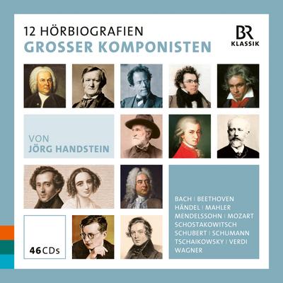 12 Hörbiografien Grosser Komponisten