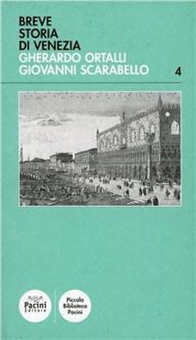 Breve storia di Venezia