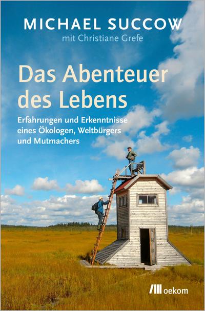 Das Abenteuer des Lebens