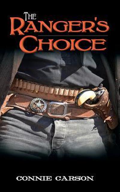 The Ranger’s Choice