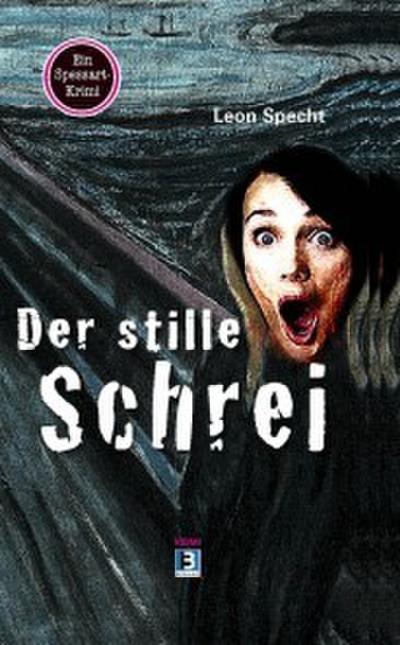 Der stille Schrei