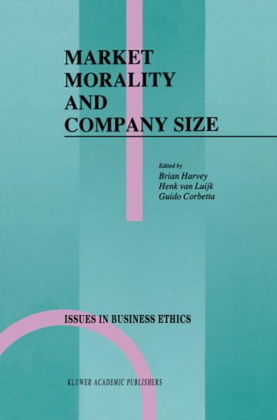 Market Morality and Company Size