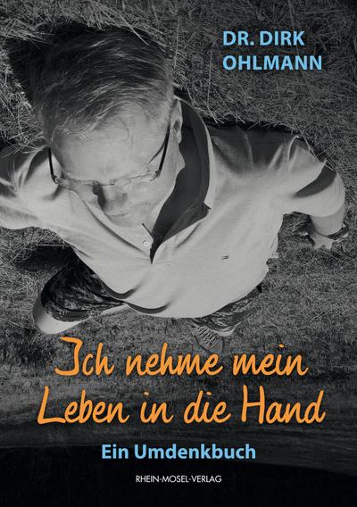 Ich nehme mein Leben in die Hand