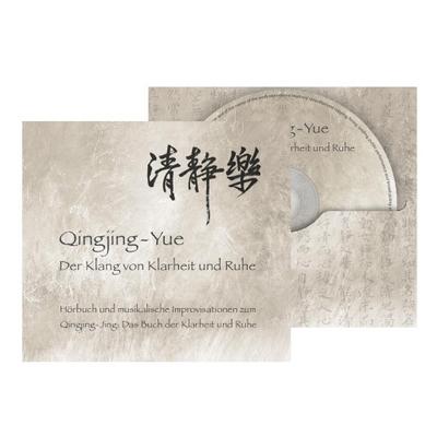 Qinjing-Yue: Der Klang von Klarheit und Ruhe, 2 Audio-CD