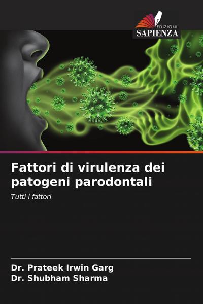 Fattori di virulenza dei patogeni parodontali