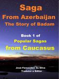 Saga From Azerbaijan (Popular Sagas from Caucasus, #1)