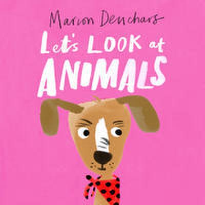 Let’s Look at... Animals
