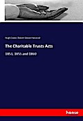 The Charitable Trusts Acts