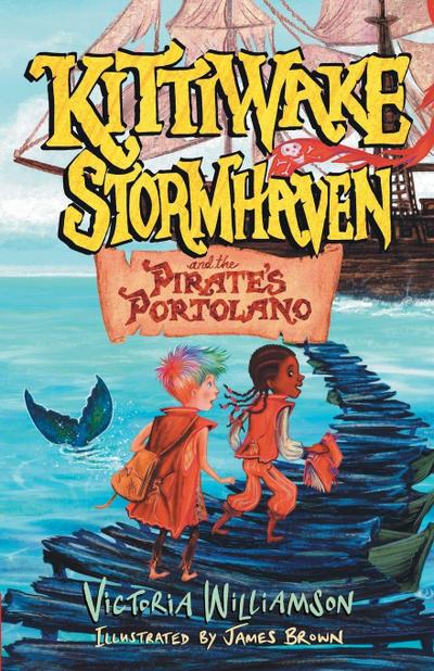 Kittiwake Stormhaven and the Pirate’s Portolano