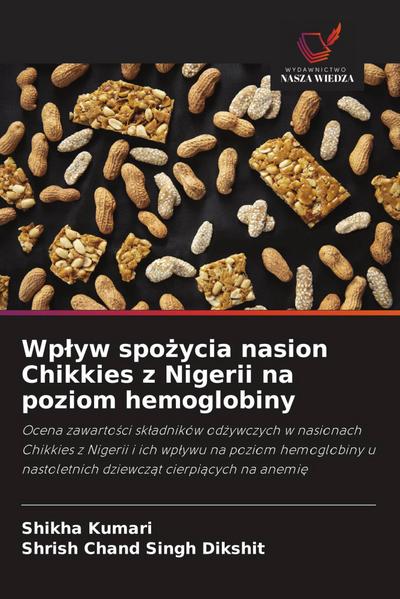 Wp¿yw spo¿ycia nasion Chikkies z Nigerii na poziom hemoglobiny