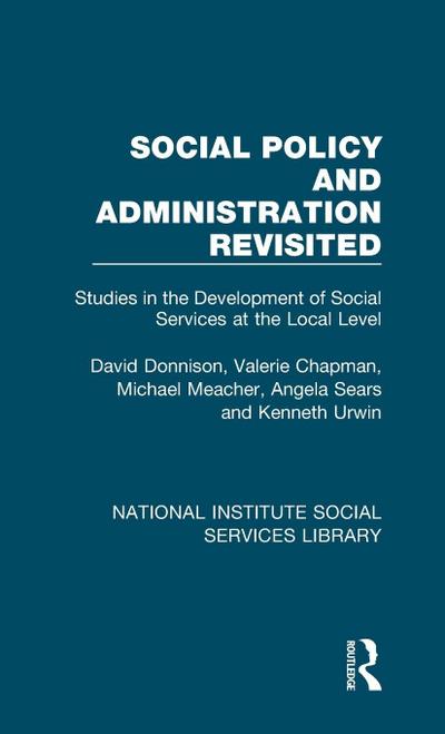 Social Policy and Administration Revisited