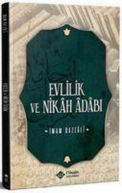 Evlilik ve Nikah Adabi