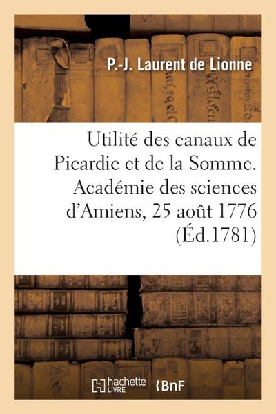 Sur l’utilité des canaux de Picardie et de la Somme, discours