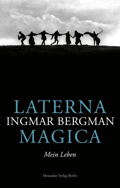 Laterna Magica: Mein Leben