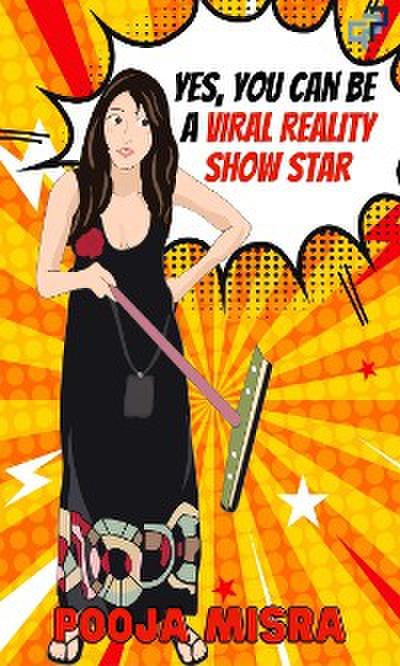 Yes, You Can Be A Viral Reality Show Star