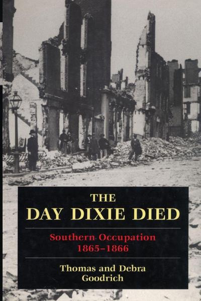The Day Dixie Died