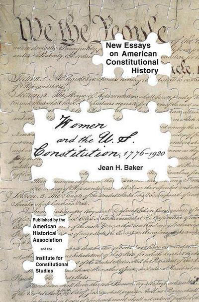 Women and the U.S. Constitution: 1776-1920