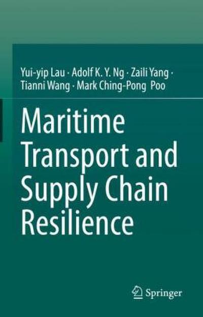 Maritime Transport and Supply Chain Resilience