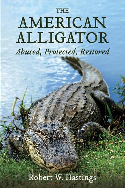 The American Alligator