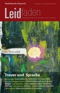 Trauer und Sprache - Jedes Wort zählt