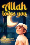 Allah loves you because you are a Wonderful Muslim