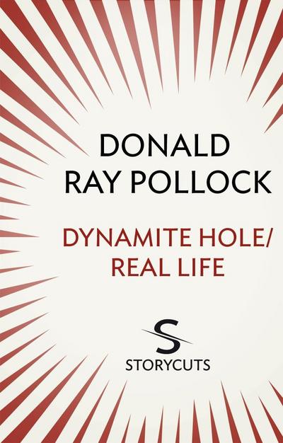 Dynamite Hole / Real Life (Storycuts)