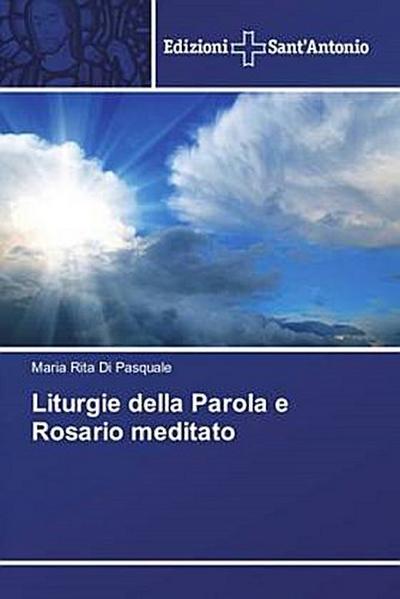 Liturgie della Parola e Rosario meditato