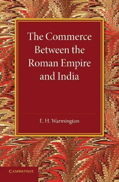 The Commerce Between the Roman Empire and India