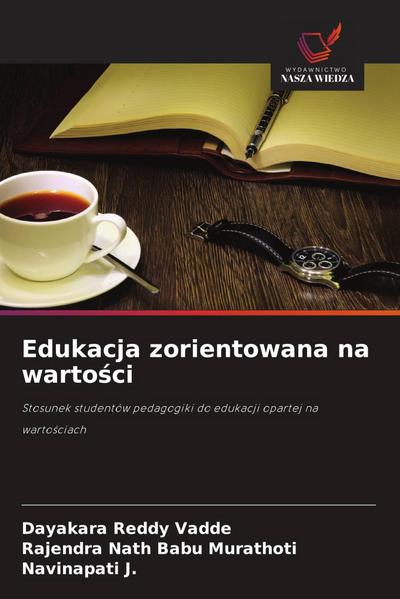 Edukacja zorientowana na warto¿ci