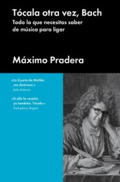 Tócala otra vez, Bach