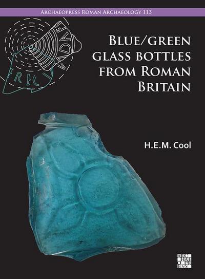 Blue/Green Glass Bottles from Roman Britain