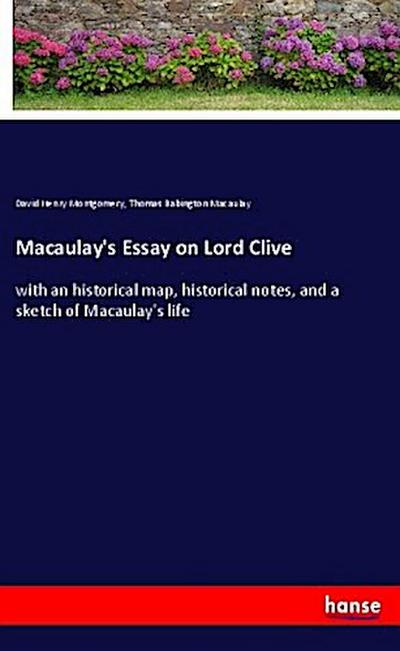 Macaulay’s Essay on Lord Clive